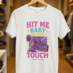T-shirt Escrime « Hit Me Baby One More Touch » 🤺🎶 | Fun & Couleurs