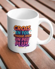 Mug Motivation « Crois en toi »