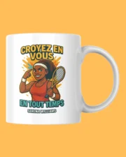 mug motivation tennis croyez en vous en tout temps illustration championne tennis